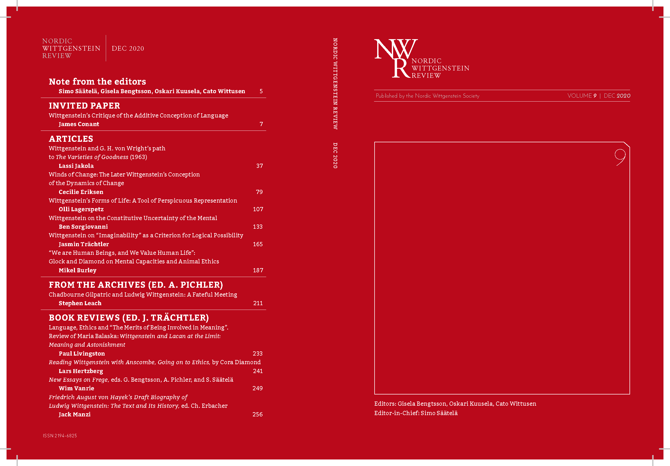 					View Vol. 9 (2020): Volume 9 (2020), S. Säätelä, G. Bengtsson, O. Kuusela, C. Wittusen (eds.); A. Pichler (from the Archives); J. Trächtler (book reviews): A. Vázquez (ed. asst.)
				